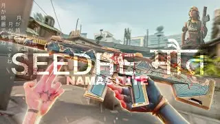 ＳＥＥＤＨＥ ＭＡＵＴ|| NAMASTUTE (VALORANT EDIT ❤)