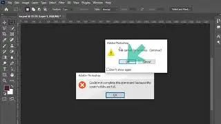 How to fix Scratch Disk Full error in Photoshop All versions