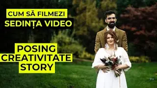 Cum Sa Filmezi o SUPERBA SEDINTA VIDEO de Nunta