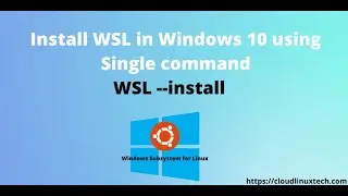 How to install WSL in single command | Linux on Windows 10