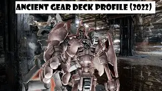 My Ancient Gear Deck Profile and Duel Replays (2022)