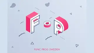 Second Func Prog Sweden 2024