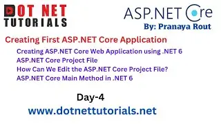 Creating First ASP.NET Core Application | Dot Net Tutorials | Pranaya Rout | Day 4 | Live Training