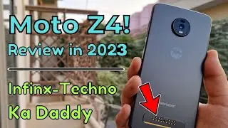moto z4 : motorola z4 review in 2023