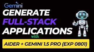 Gemini-1.5 Pro (EXP 0801) + Aider: Easily Develop FULL-STACK Applications without writing Code #ai