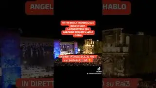 NOTTE DELLA TARANTA 2024 💖🎶