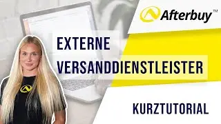 Externe Versanddienstleister an Afterbuy anbinden