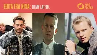 Złota Era Kina: Filmy lat 90. I Ogniem i mieczem, Komedia małżeńska, Sztos, Fuks, Psy