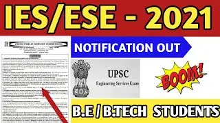 UPSC ESE/IES RECRUITMENT NOTIFICATIONS OUT 2021-2022 🔥🔥