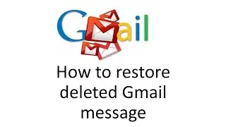 How to Restore a  deleted  Email in Gmail