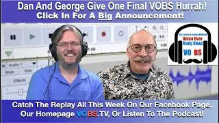 VOBS - Voice Over Body Shop Hail and Farewell!