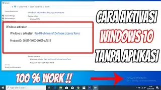 Aktivasi windows 10 tanpa aplikasi (software) secara permanen