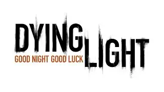 Dying Light REMIX 2023 (D-Mac Games)