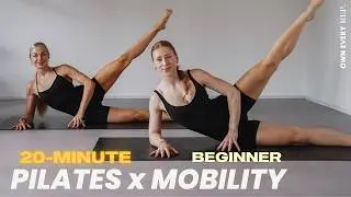20 Min. Pilates x Mobility | Lower Body x Core | Beginner-Friendly w/ Modifications