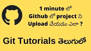 Easy and fast way to deploy project in Github || Git Tutorials in Telugu