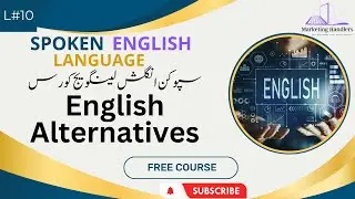 The Common English Alternatives | Spoken English Language | #englishlanguage #spokenenglish