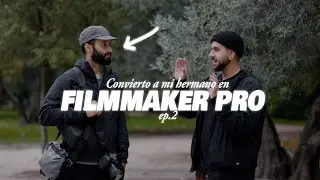 CONVIRTIENDO a mi HERMANO en FILMMAKER PRO - DÍA 2