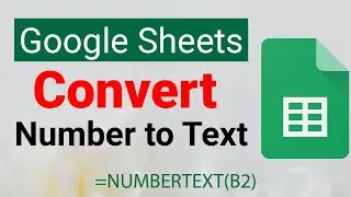 Convert Number to Text Formula in Google Sheet | Number to Word Formula | Kivabe Shikhbo?