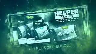 [Available 27th April] HELPER Series - Upgrade Your Sound / Step Up The Game! | VST, AU, VST3 ☢