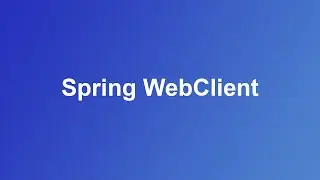 Spring WebClient to make API calls