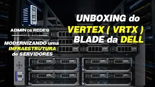 FAÇA COMIGO o UNBOXING do VRTX da DELL