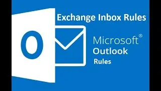 Exchange Inbox Rules