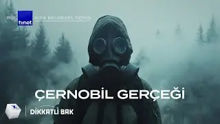 Çernobil Nükleer Felaketi Sovyetler Birliği'nin sonunu nasıl getirdi?