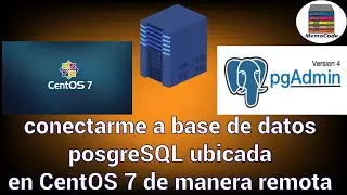 Como conectarme a base de datos PostgreSQL ubicada en CentOS 7 con pgAdmin 4