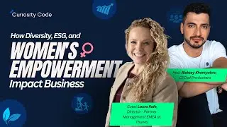 Women in ESG: Laura R. Discusses Diversity, Inclusion, and Fintech Innovation | Curiosity Code 011