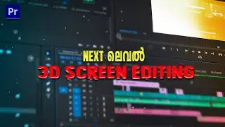 How To Create 3D SCREEN EFFECT In Premiere Pro | Malayalam Tutorial