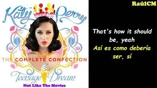 Katy Perry - Not Like The Movies (Lyrics + Sub Español) [Official Audio]