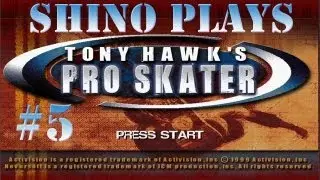 Shino Plays Tony Hawk Pro Skater 1 Ep 5 - The Screwed Up Episode