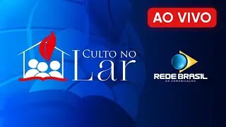 CULTO NO LAR - 11/09/24| IEADPE - REDE BRASIL