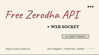 Free Zerodha API: Web Socket