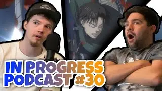 Is Attack On Titan A Masterpiece? | In Progress Podcast #30