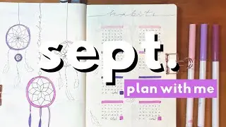 PLAN WITH ME! | September 2019 Bullet Journal (dreamcatcher/feathers/boho theme)