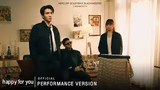 Mercury Goldfish - happy for you feat. BLACKSHEEPRR [Performance Version]