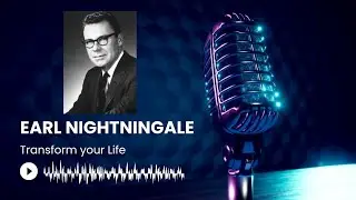 Earl Nightingale's Proven Strategy to INCREASE your income and EARN MORE!!