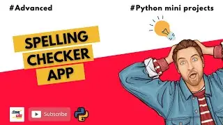 #9 Spelling Checker| Advanced Python Projects | For Beginners | Jr. Eternal