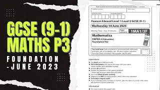 GCSE Maths Edexcel June 2023 Foundation Paper 3 Exam Walkthrough | 1MA1/3F