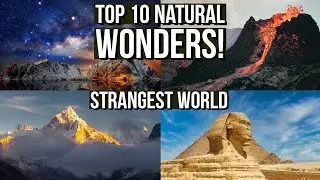 Top 10 Natural Wonders of the World
