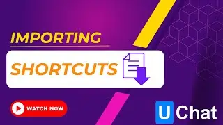 New Feature  Importing Shortcuts