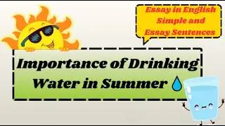Importance of Drinking Water in summer Essay in English |20 lines for students 