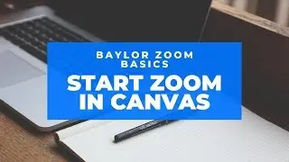Start Zoom Meeting in Canvas