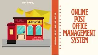 PHP - MySQL Online Post Office Project