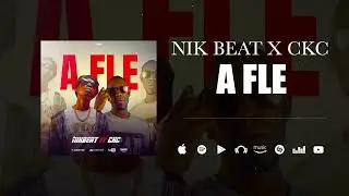 NK Beat Feat. CKC - A Fle (Son Officiel)
