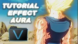 Tutorial 【Effect Aura 】Easy creation Sony Vegas effect