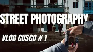 STREET PHOTOGRAPHY o Fotografía callejera - en Cusco Perú a las 7 AM