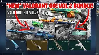 *NEW* VALORANT GO! VOLUME 2 SKIN BUNDLE! COP OR DROP? BUNDLE REVIEW!