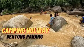 Camping at Bentong Pahang